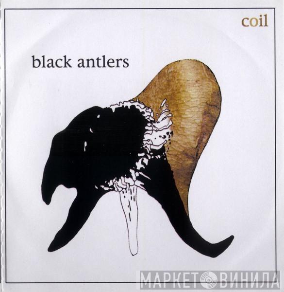 Coil - Black Antlers