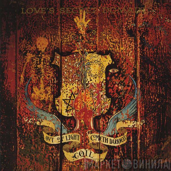  Coil  - Love's Secret Domain