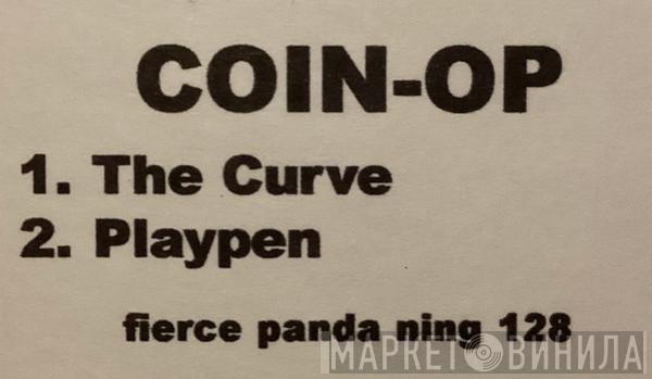 Coin-Op - The Curve / Playpen