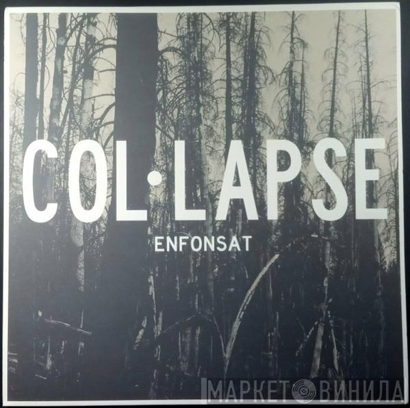  Col·lapse  - Enfonsat