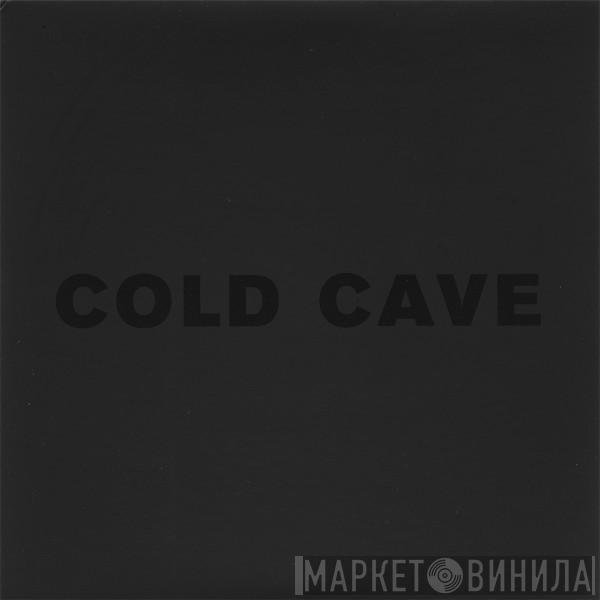 Cold Cave - Black Boots