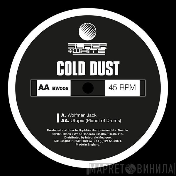 Cold Dust - Wolfman Jack