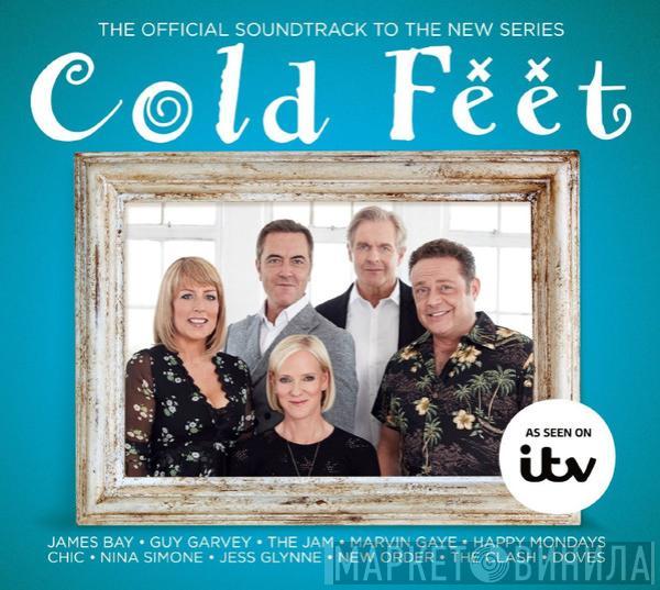  - Cold Feet (The Official Soundtrack To The New Series)