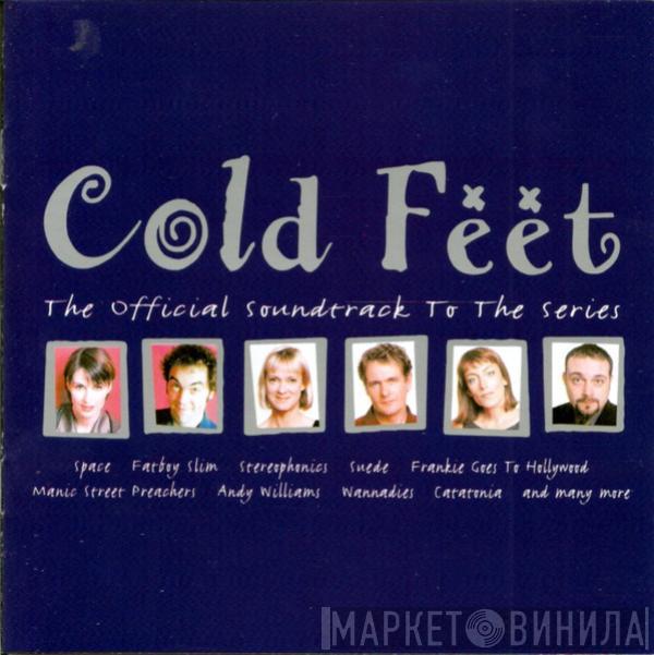  - Cold Feet