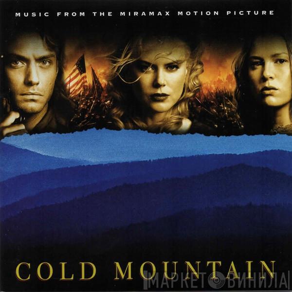  - Cold Mountain (Music From The Miramax Motion Picture)