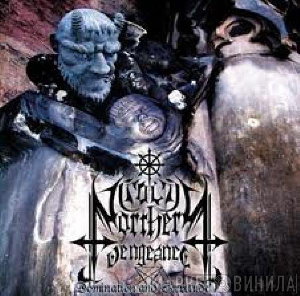 Cold Northern Vengeance - Domination And Servitude