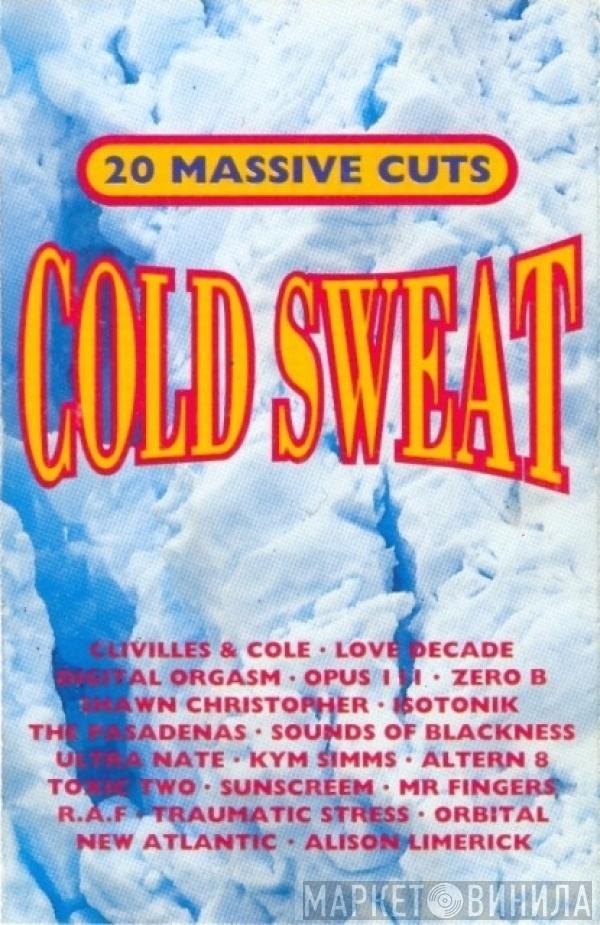  - Cold Sweat