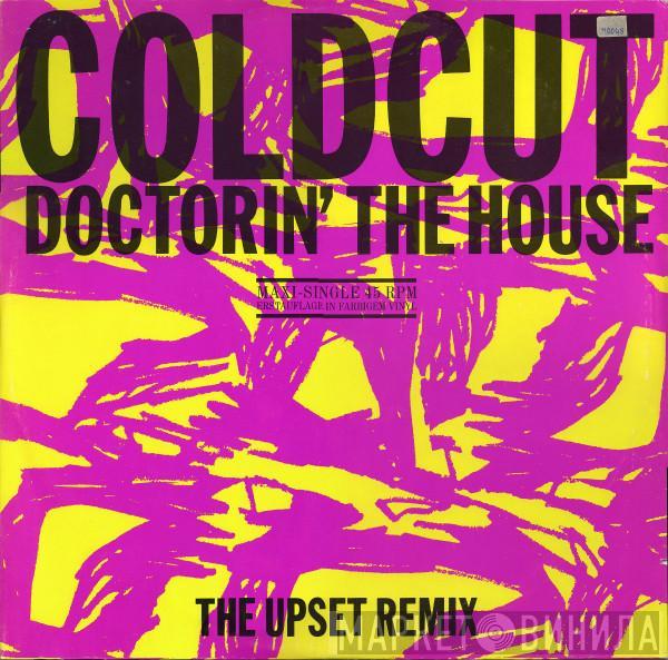 Coldcut - Doctorin' The House (The Upset Remix)