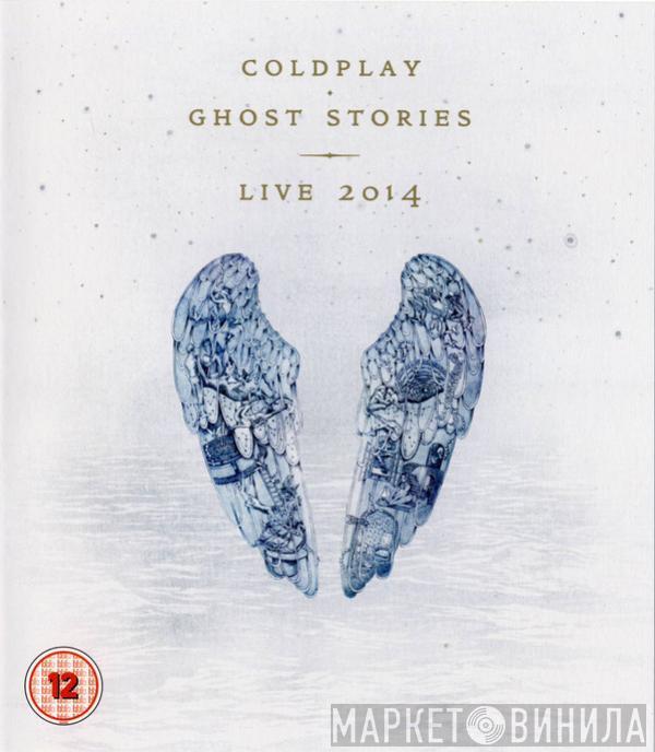  Coldplay  - Ghost Stories · Live 2014