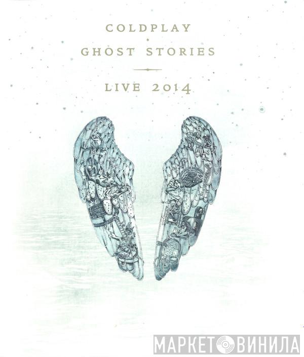  Coldplay  - Ghost Stories · Live 2014