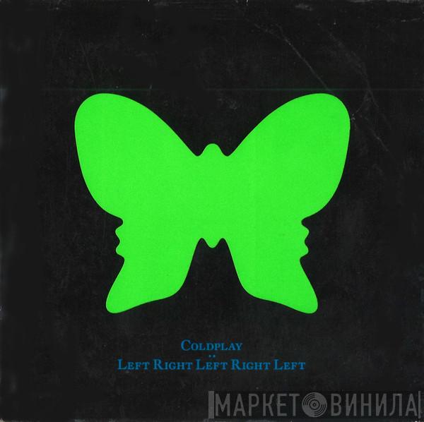 Coldplay - LeftRightLeftRightLeft