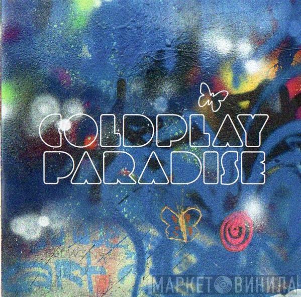  Coldplay  - Paradise