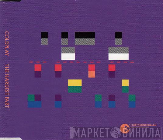  Coldplay  - The Hardest Part