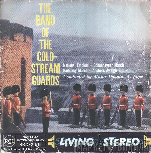 Coldstream Guards, Douglas Pope - The Band Of The Coldstream Guards