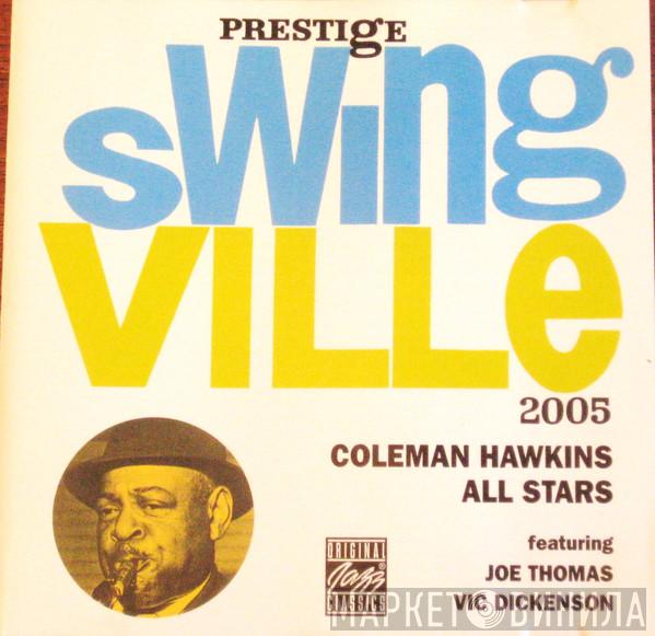 Coleman Hawkins All Stars, Joe Thomas , Vic Dickenson - Coleman Hawkins All Stars