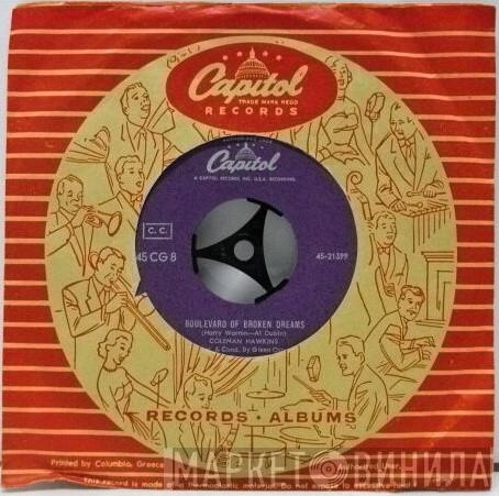  Coleman Hawkins  - Boulevard Of Broken Dreams
