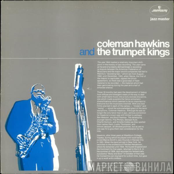 Coleman Hawkins - Coleman Hawkins & The Trumpet Kings