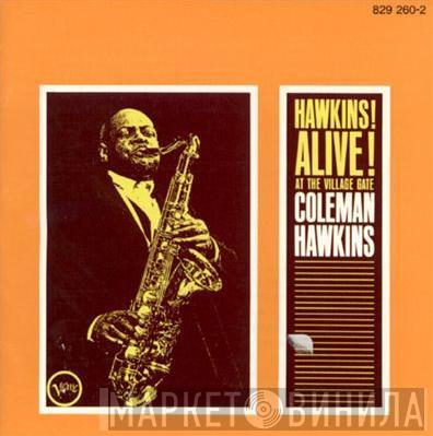  Coleman Hawkins  - Hawkins! Alive! At The Village Gate