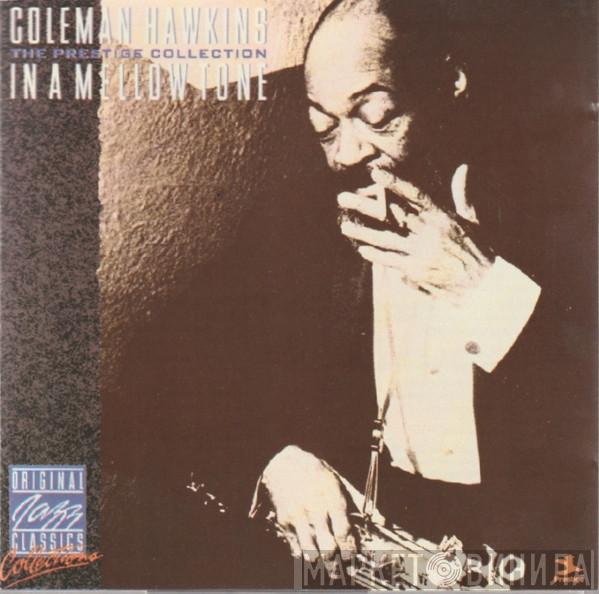  Coleman Hawkins  - In A Mellow Tone