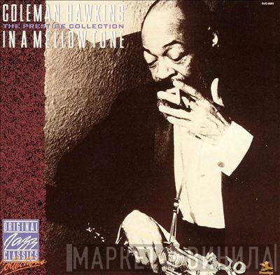  Coleman Hawkins  - In A Mellow Tone