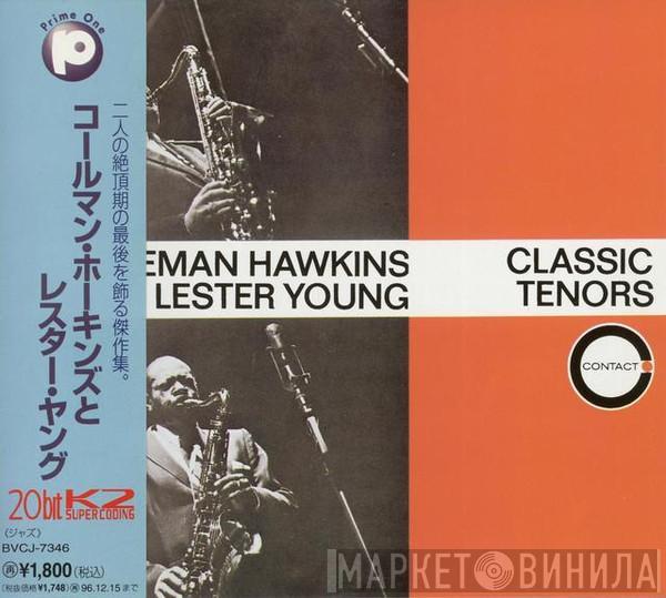 Coleman Hawkins, Lester Young - Classic Tenors