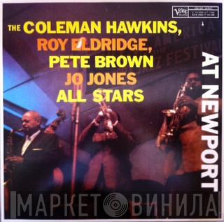 Coleman Hawkins, Pete Brown , Roy Eldridge, Jo Jones - The Coleman Hawkins, Roy Eldridge, Pete Brown, Jo Jones All Stars At Newport