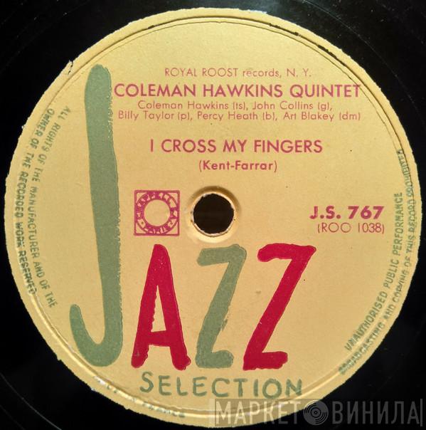  Coleman Hawkins Quintet  - Can Anyone Explain / I Cross My Fingers