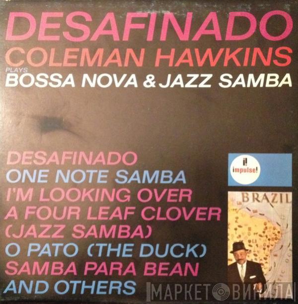 Coleman Hawkins Sextet  - Desafinado