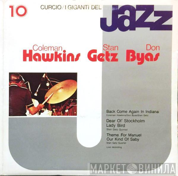 Coleman Hawkins, Stan Getz, Don Byas - I Giganti Del Jazz Vol. 10