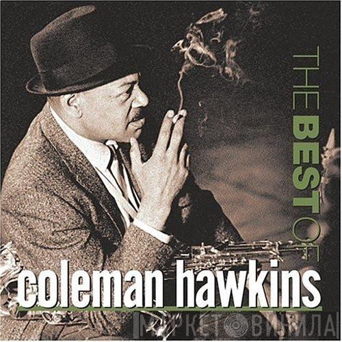  Coleman Hawkins  - The Best Of Coleman Hawkins