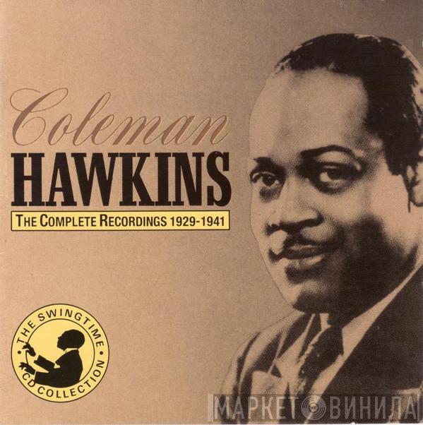  Coleman Hawkins  - The Complete Recordings: 1929-1941