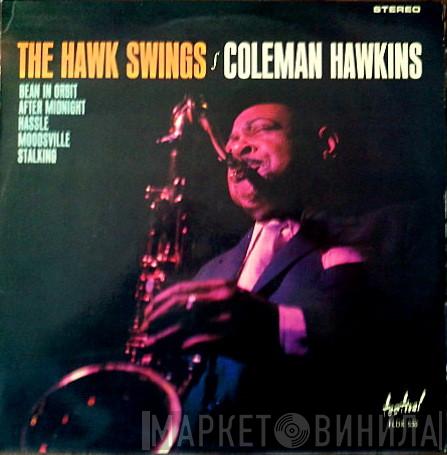  Coleman Hawkins  - The Hawk Swings