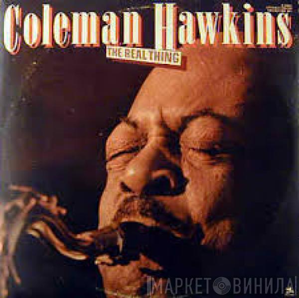 Coleman Hawkins - The Real Thing