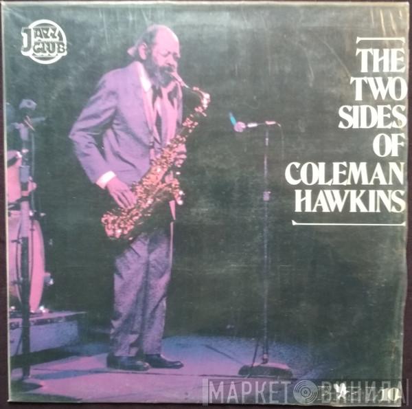  Coleman Hawkins  - The Two Sides Of Coleman Hawkins