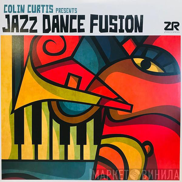 Colin Curtis - Jazz Dance Fusion