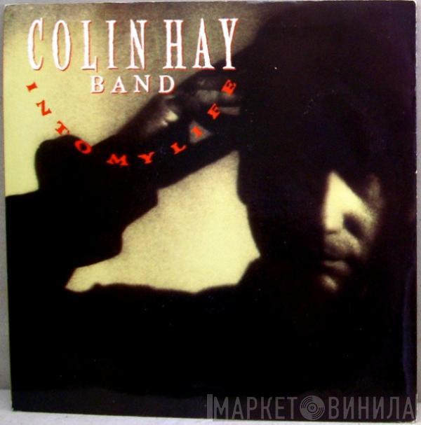  Colin Hay Band  - Into My Life