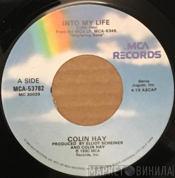  Colin Hay Band  - Into My Life