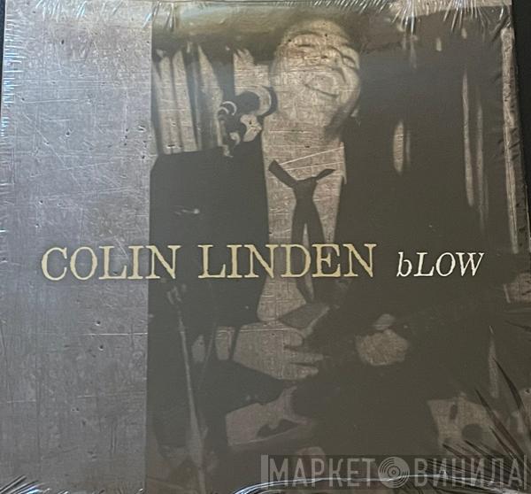 Colin Linden - bLOW