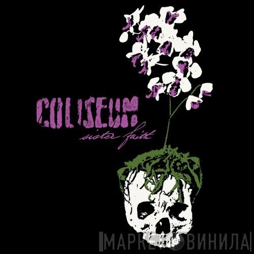  Coliseum   - Sister Faith