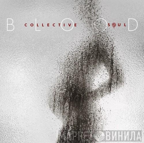 Collective Soul - Blood