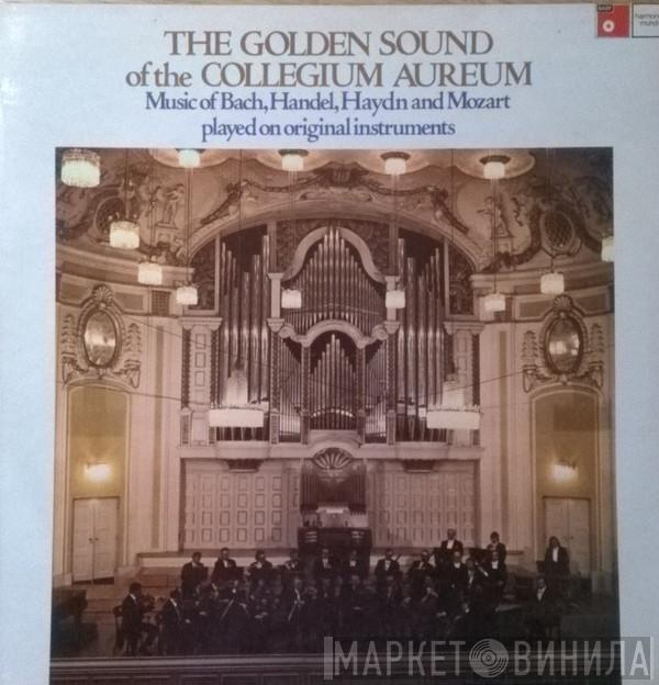 Collegium Aureum, Johann Sebastian Bach, Georg Friedrich Händel, Joseph Haydn, Wolfgang Amadeus Mozart - The Golden Sound Of The Collegium Aureum
