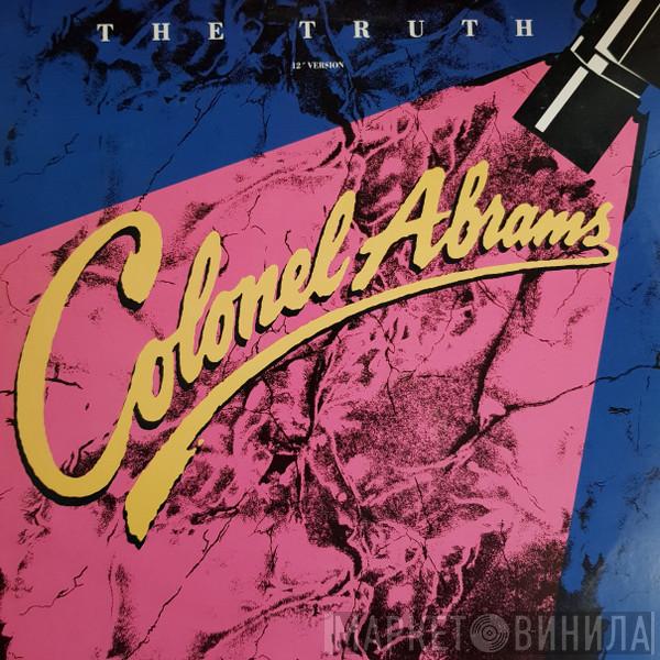  Colonel Abrams  - The Truth