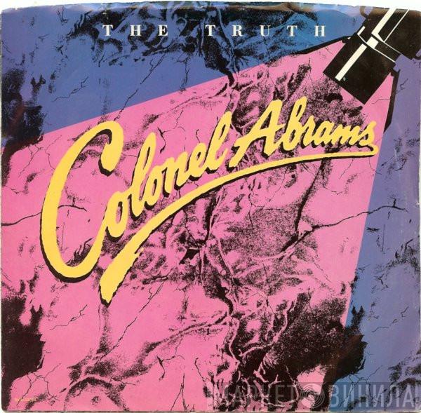  Colonel Abrams  - The Truth