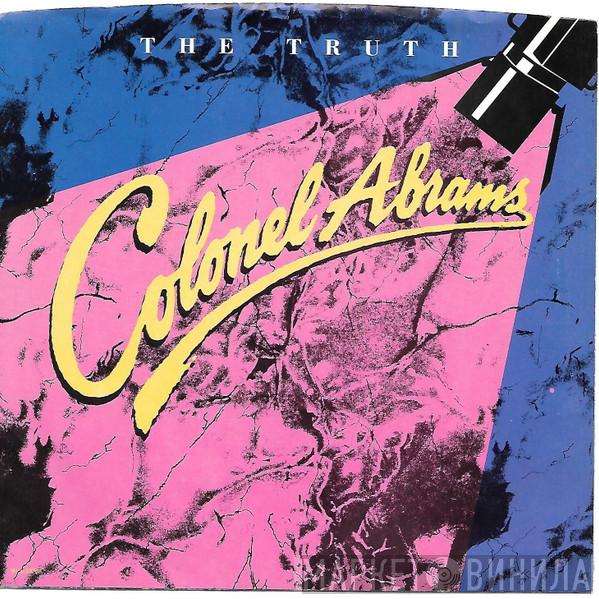  Colonel Abrams  - The Truth
