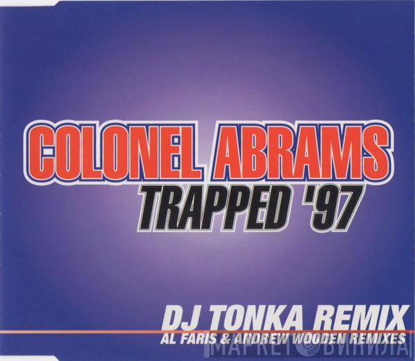  Colonel Abrams  - Trapped '97