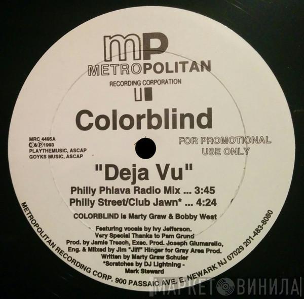 Color Blind  - Deja Vu