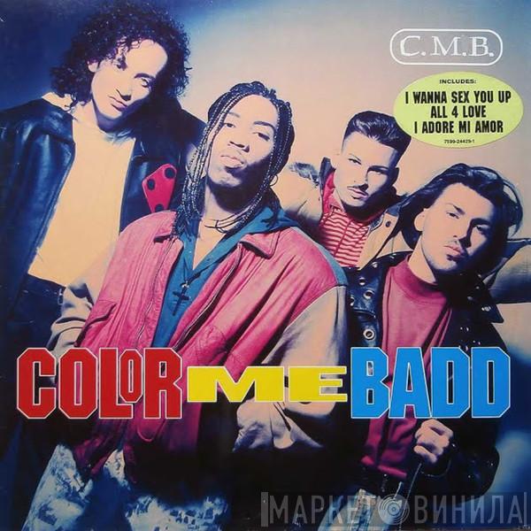  Color Me Badd  - C.M.B.