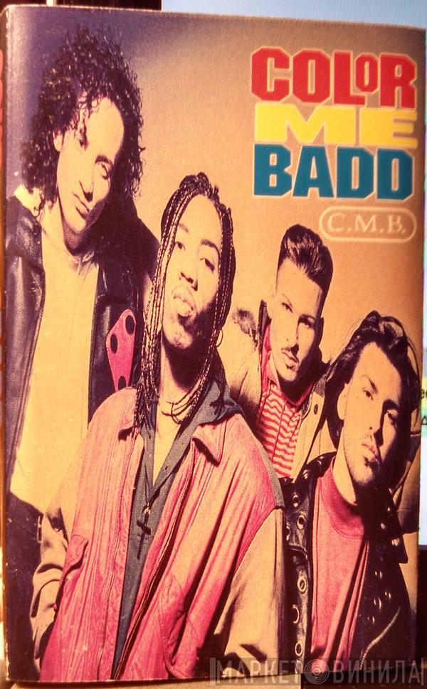  Color Me Badd  - C.M.B.