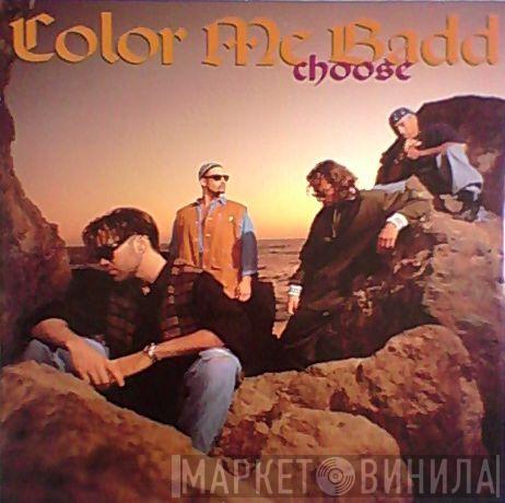 Color Me Badd - Choose