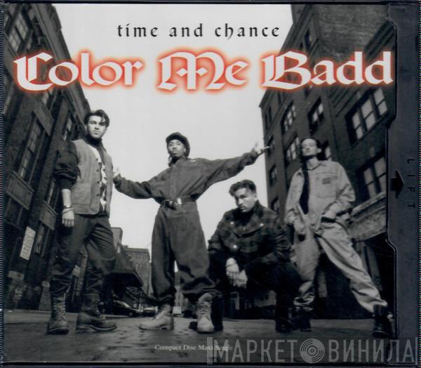  Color Me Badd  - Time And Chance